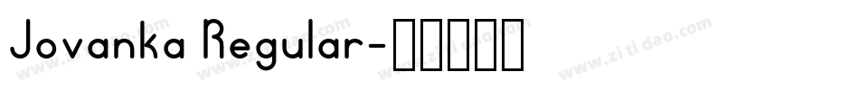 Jovanka Regular字体转换